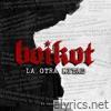La Otra Mitad (feat. Kaos Urbano) - Single