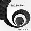 Don't Bow Down - Single