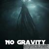 No Gravity - Single