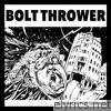 Bolt Thrower - The Earache Peel Sessions
