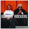Bombay Rockers - Introducing…