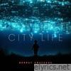 City Life - Single