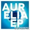 Aurelia - EP