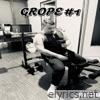 Grope #1 - Single