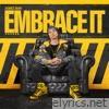 Embrace It (Extended Mix) - Single