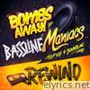Bassline Maniacs/Rewind (feat. Bounce Inc & Peep This) - EP