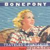 Bonepony - Traveler's Companion