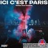 Ici C'est Paris (feat. Blessd) - Single