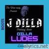 Dilla-Ludes - EP