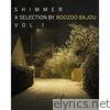 Shimmer - A Collection by Boozoo Bajou, Vol. 1