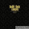 Borderliners - The Borderliners, Vol. 1