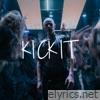 Kick It - Single