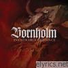 Bornholm - Inexorable Defiance