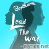 Bortharm - Lead the Way (feat. Justin Tyler) - Single