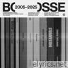Bosse - BOSSE 2005 - 2025