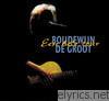 Boudewijn De Groot - Een Hele Tour (Live 1996 - 1997)