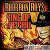 King of the Grill - Single
