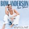 Bow Anderson - New Wave - EP