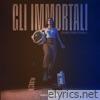 Gli Immortali (Original Soundtrack)