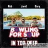 In Too Deep - Single