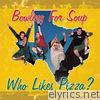Who Likes Pizza? - EP