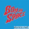 Boy In Space - California - Single