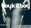 Boy Kill Boy - Suzie (International Version) - EP