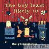 Boy Least Likely To - The Greatest Hits