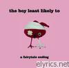 Boy Least Likely To - A Fairytale Ending - EP