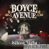 Boyce Avenue - Silent Night - Single