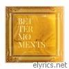Better Moments (Gold Edition)