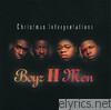 Boyz II Men - Christmas Interpretations