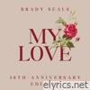 Brady Seals - My Love (30th Anniversary Version) - Single