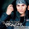 Brahim - My Life Is Music