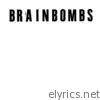 Brainbombs - Brainbombs