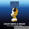 Door Merg & Brain (Live in Jaarbeurs Utrecht 2000) - Single