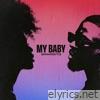 My Baby - Single