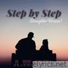 Step by Step (Daughter Version) - Single