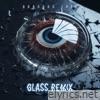 Glass (Remix) - Single