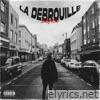 La débrouille - Single