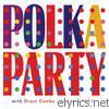 Brave Combo - Polka Party With Brave Combo: Live and Wild!