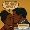 Up and Away - Single