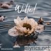 Wilted - Single