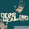 Deep Healing