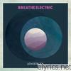Breathe Electric - Lovestruck