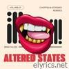 Altered States (Chopped & Screwed Remixes) - Single