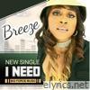 I Need - Single