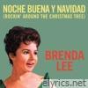 Noche Buena Y Navidad (Rockin' Around The Christmas Tree) - Single