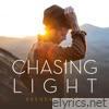 Chasing Light - Single
