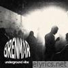Underground Vibe - Single